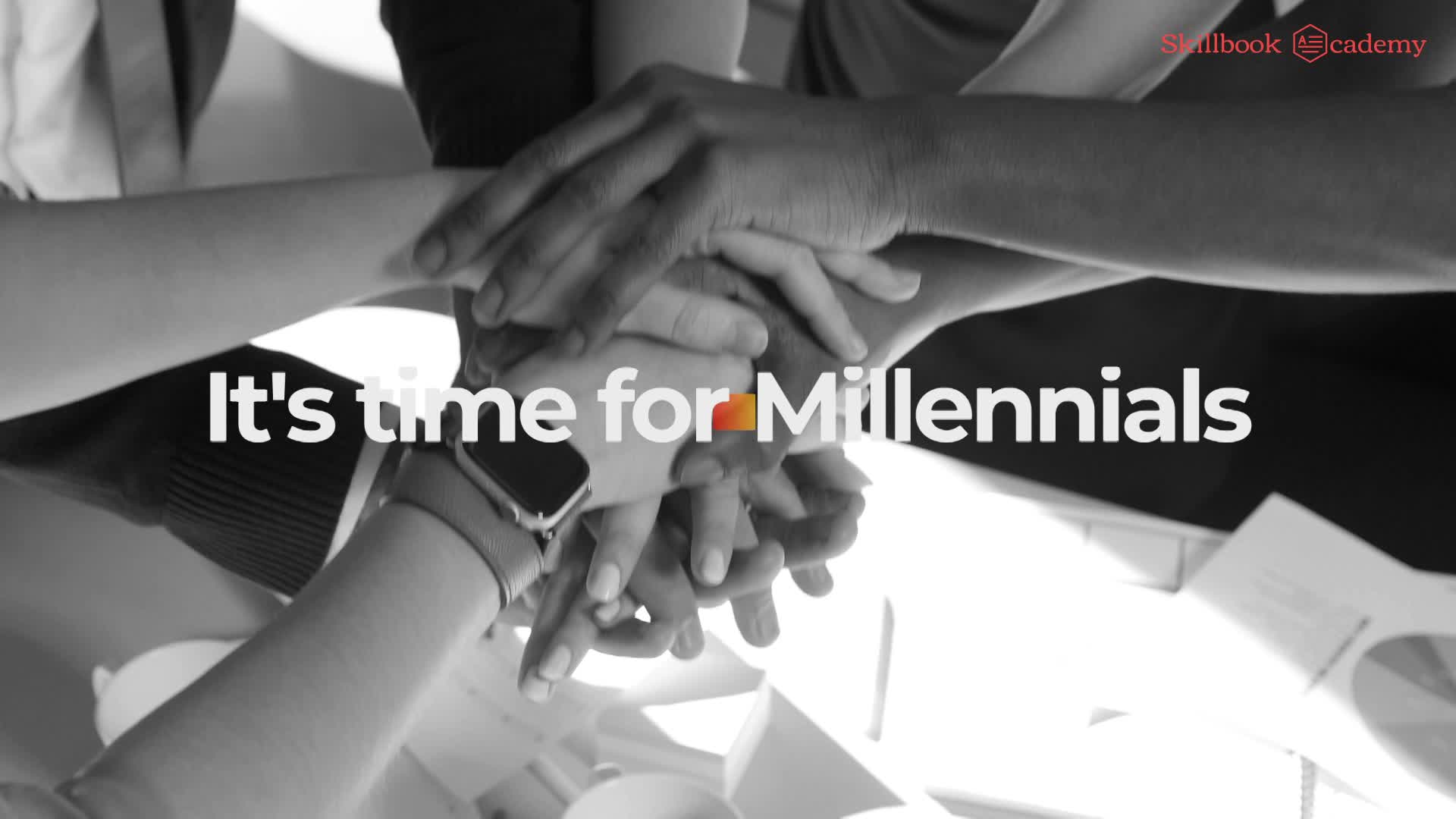 Retaining Millennials In The Workplace Skillbook Academy 