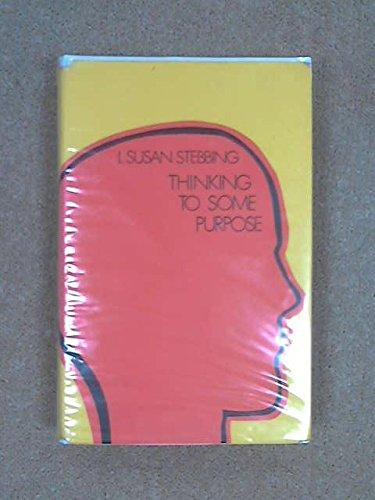 9780855947224: Thinking to Some Purpose (New Portway Reprints)