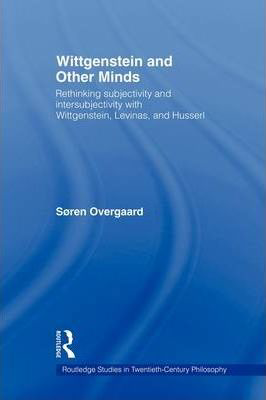 Wittgenstein and Other Minds
