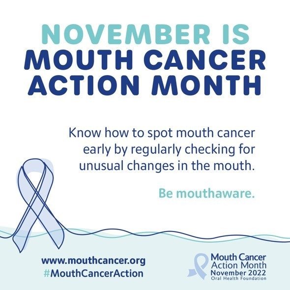 Graphic for Mouth Cancer Action Month 'Know how to spot early warning signs' Be Mouth Aware