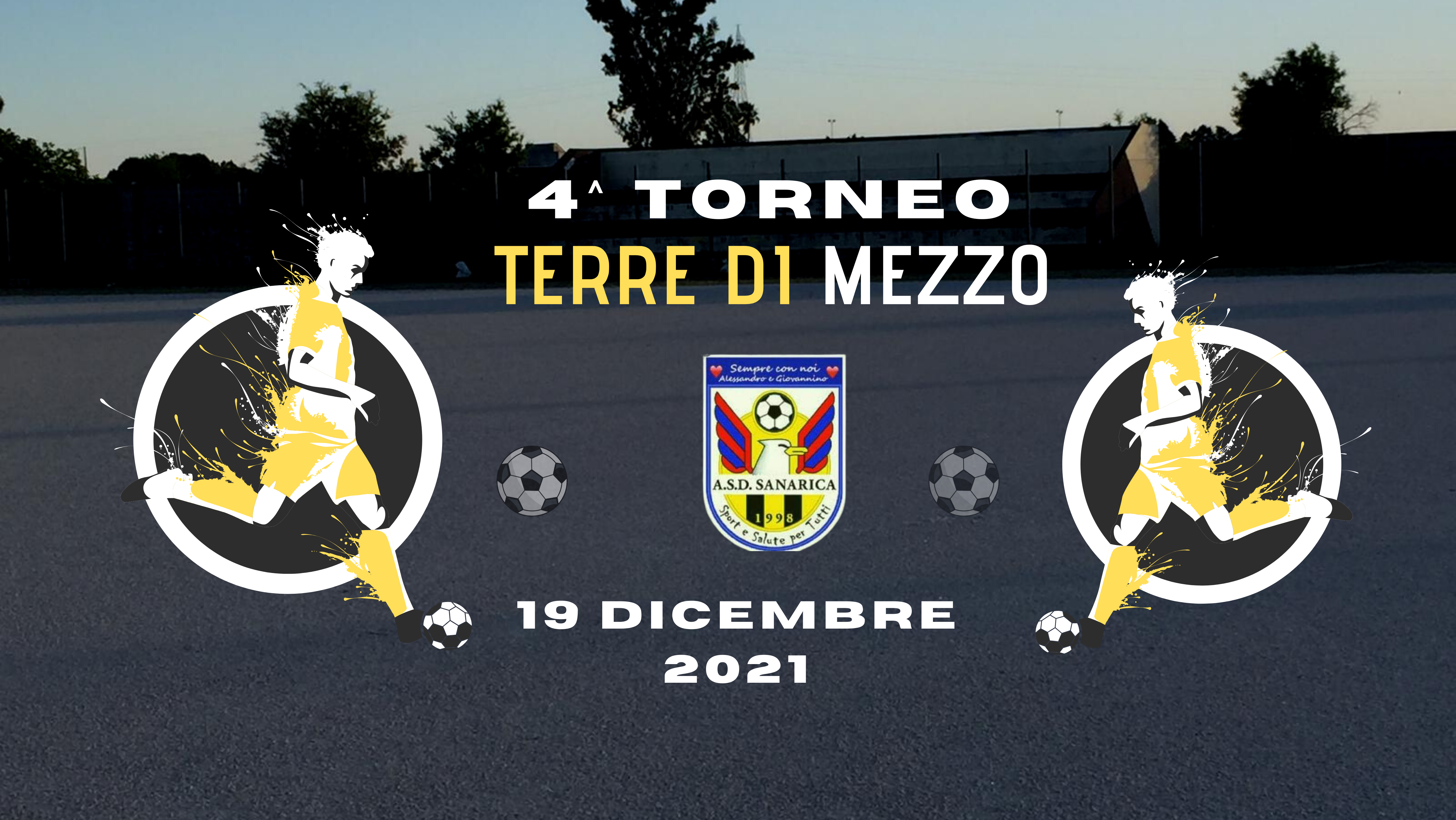 4° edizione del Torneo Terre di Mezzo