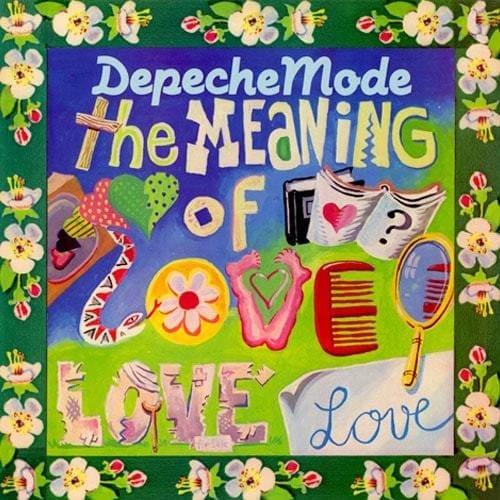 Depeche Mode - The meaning of love -
