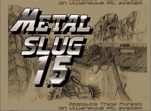 Metal Slug 1.5X