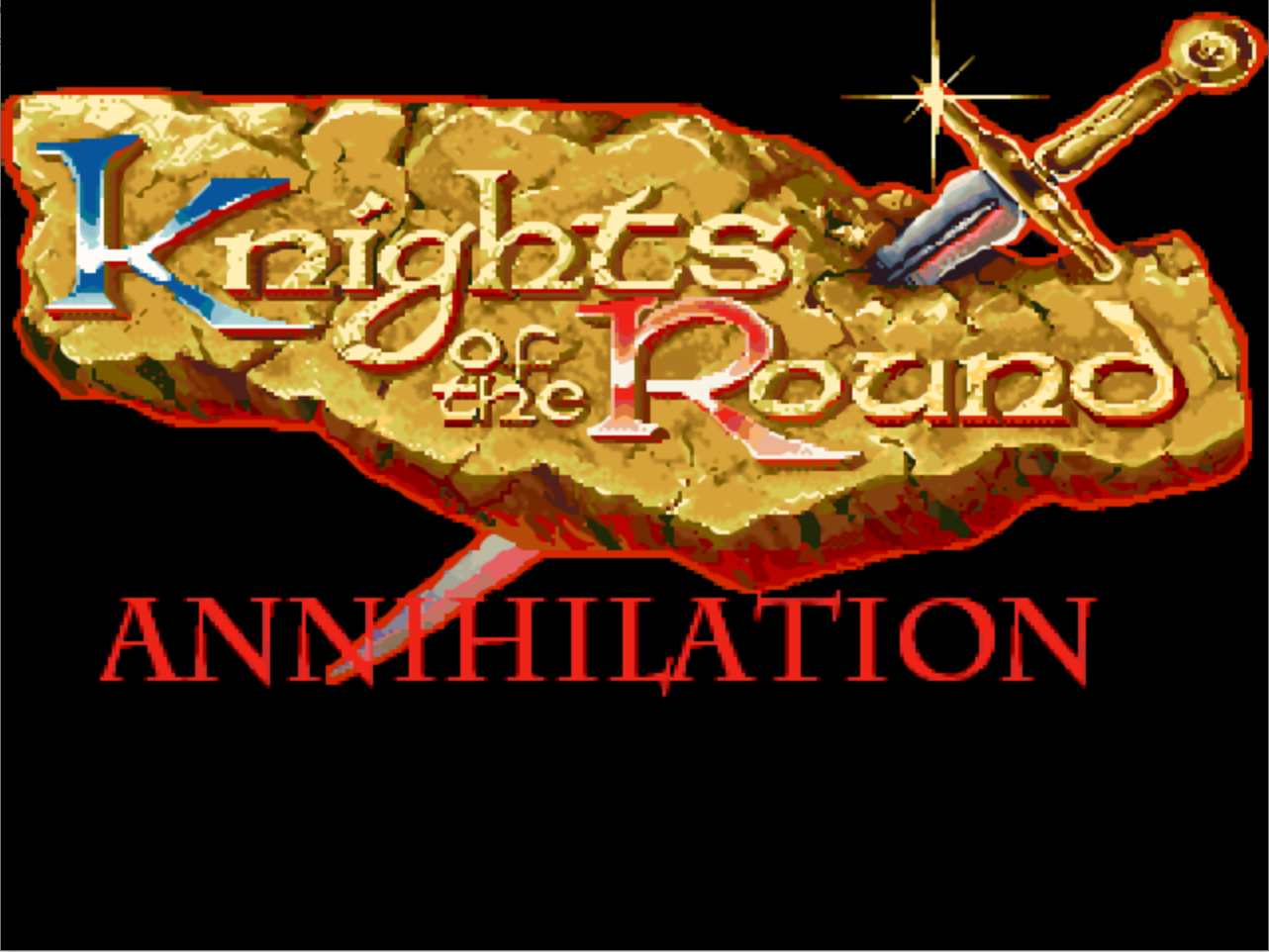 Knights of the Round Annihilation-v.0.03