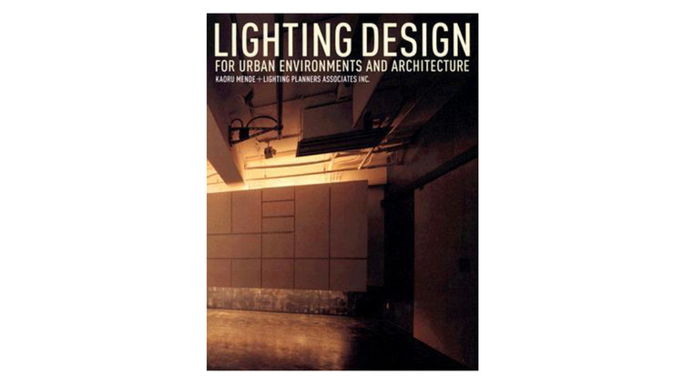 Projeto de Iluminação para Ambientes Urbanos e Arquitetura / Karou Mende, Lighting Planners Associates Inc .. Imagem via Amazon