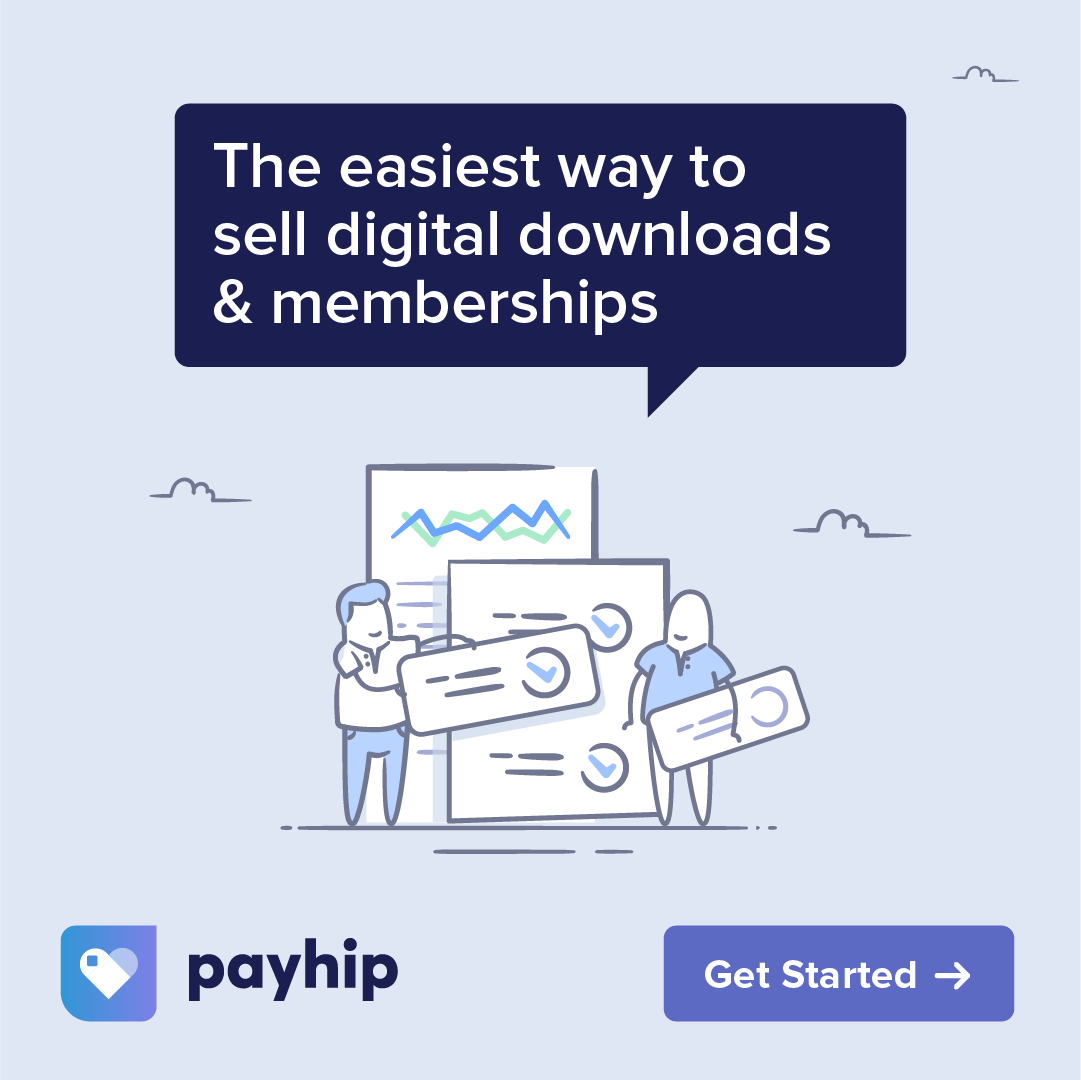 Payhip is an ecommerce platform that allows anyone to sell digital products or memberships directly to their fans and followers