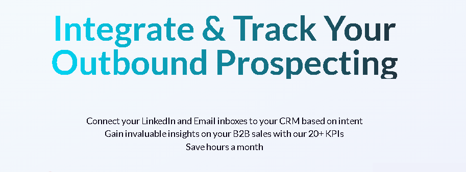 Integrate & Track LinkedIn and Email Prospecting