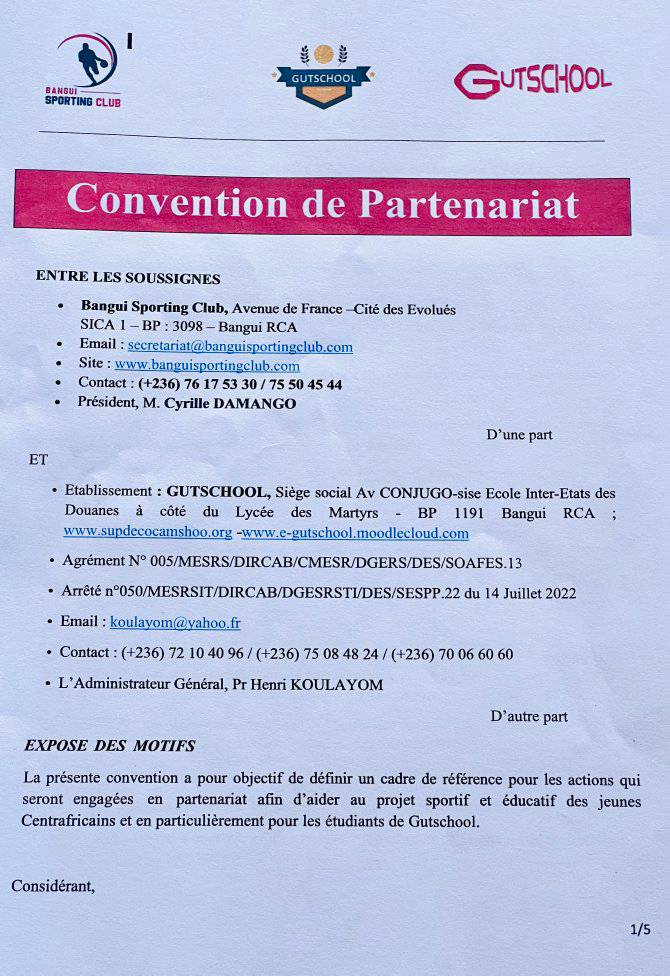 VENNOOTSKAP TUSSEN DIE PRESIDENT VAN BANGUI_SPORTING_CLUB EN DIE AG VAN GUTSCHOOL