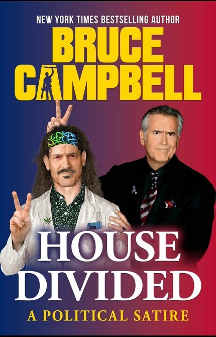 House Divided Book Cover Courtesy of Bruce Campbell