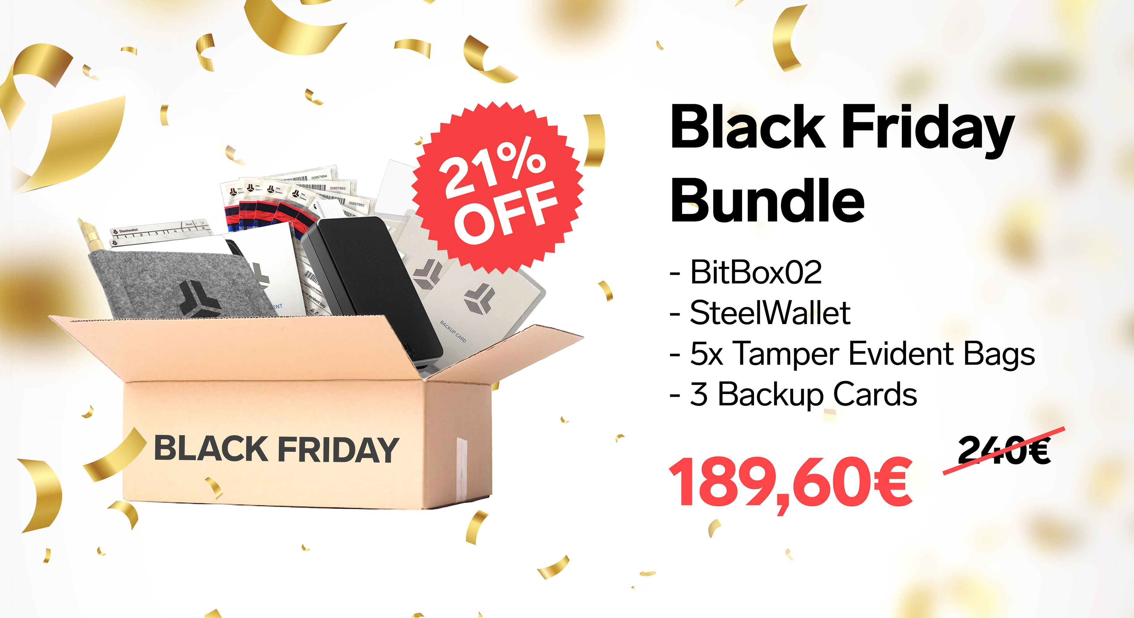 BitBox: This Black Friday enjoy 21% off on the items you need to securely store and manage your coins and wallet backups.
