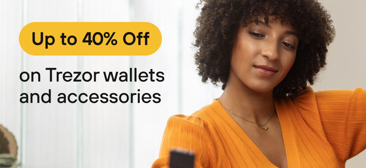 Trezor Black Friday Sale: Lowest prices on hardware wallets and accessories. Up to 40 % OFF