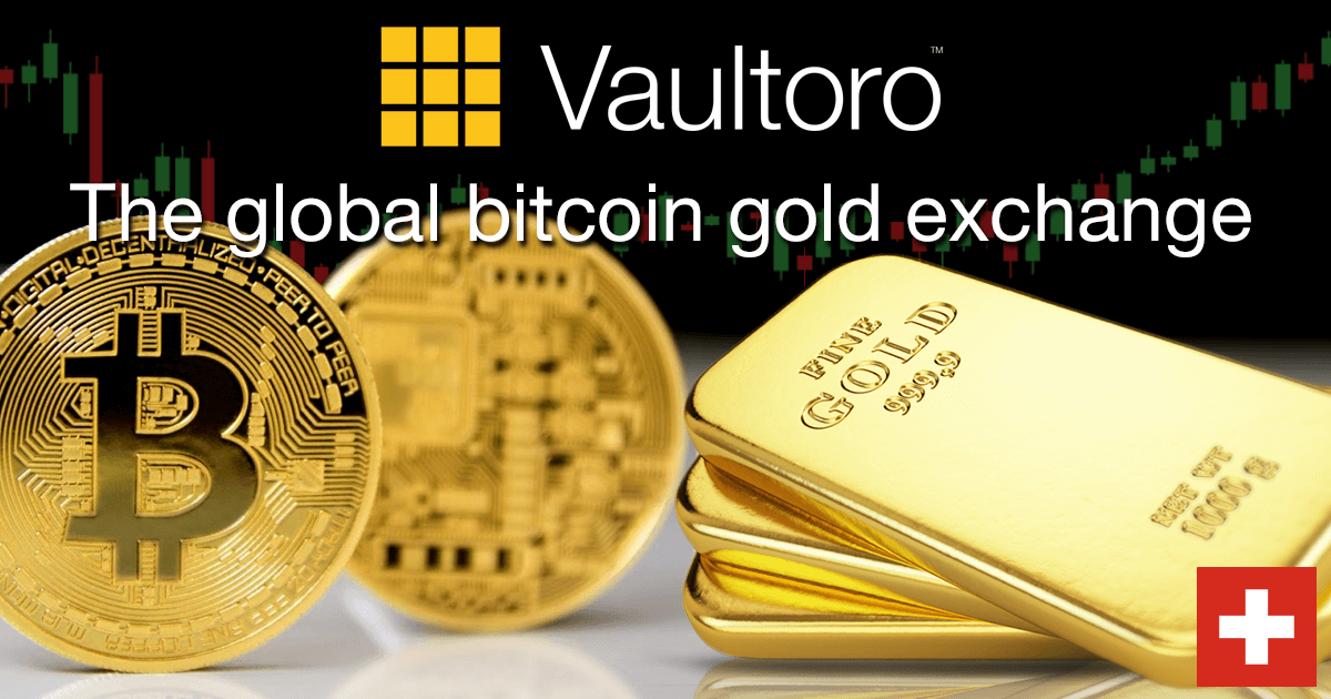Vaultoro Global Bitcoin Gold Exchange