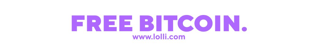 Lolli - Bitcoin Free! 