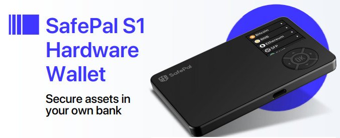 SafePal S1 Hardware Wallet - Secure assets in your bank