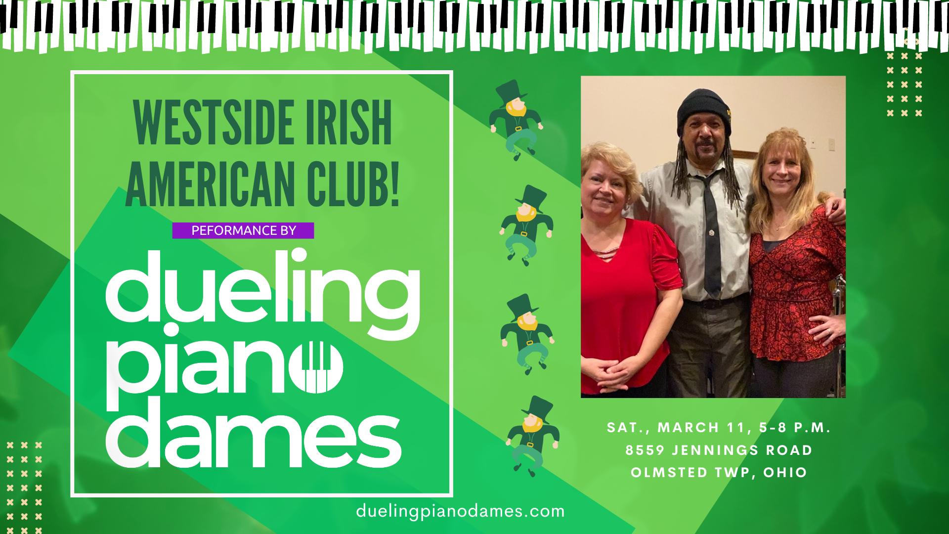 Dueling Piano Dames play Westside Irish American Club - Dueling Piano Dames