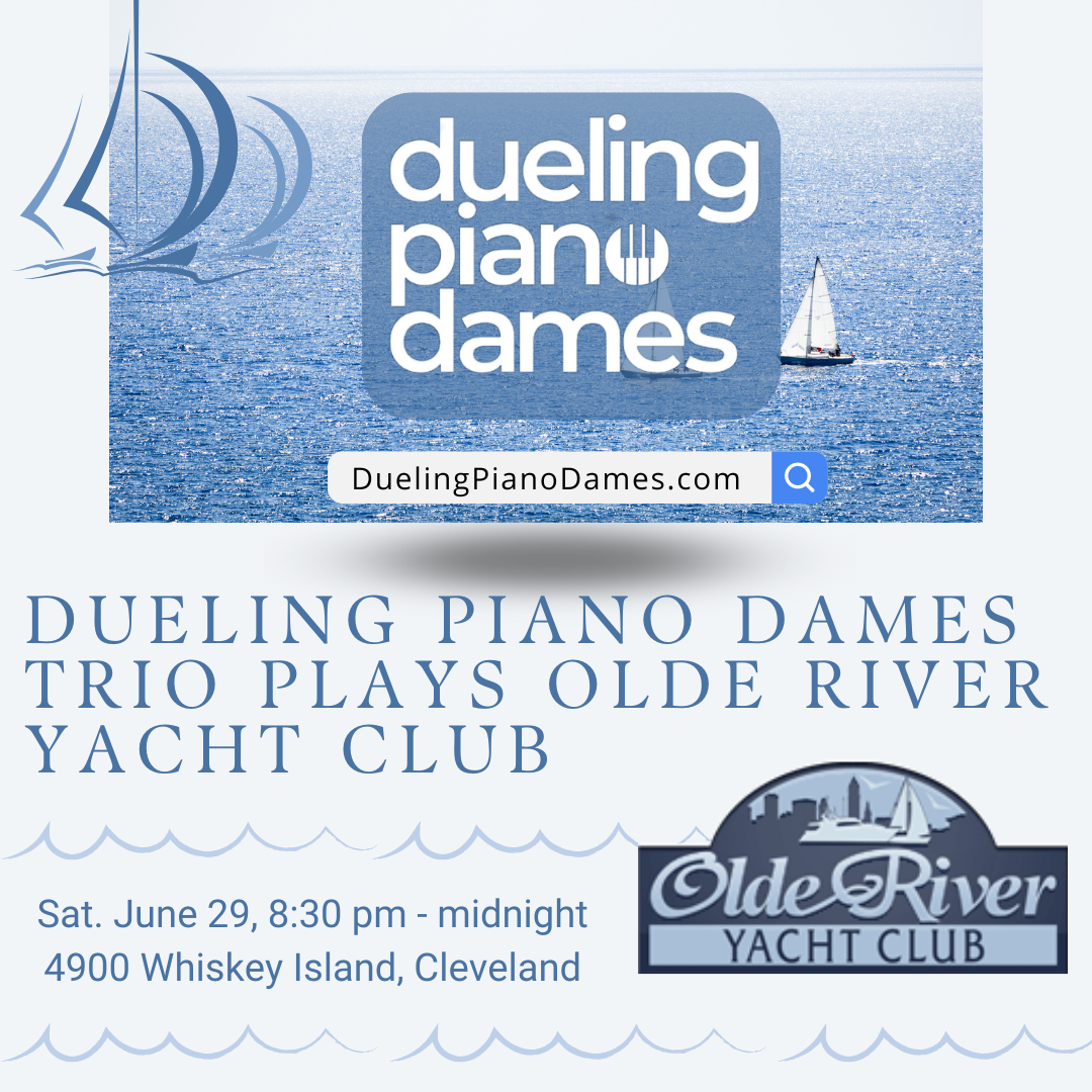 Dueling Piano Dames Trio plays Olde River Yacht Club - Dueling Piano Dames