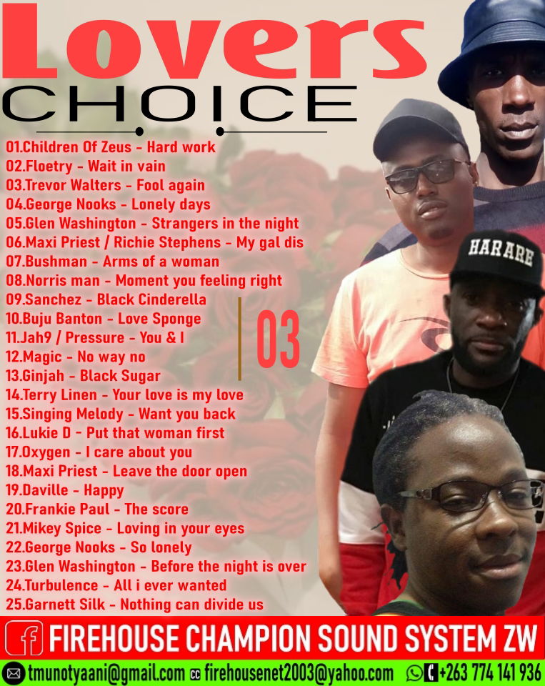 Firehouse Champion Sound System ZW Presents - Lovers Choice Mix [February 2024]