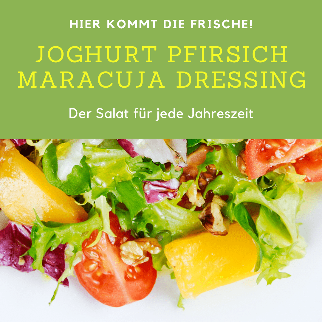 Joghurt Pfirsich Salatdressing