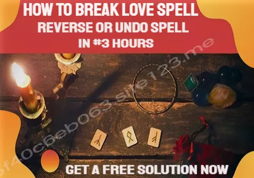 how to break a love spell
