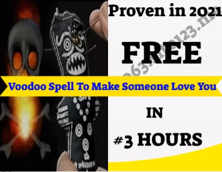 Voodoo Spells To Make Someone Love You