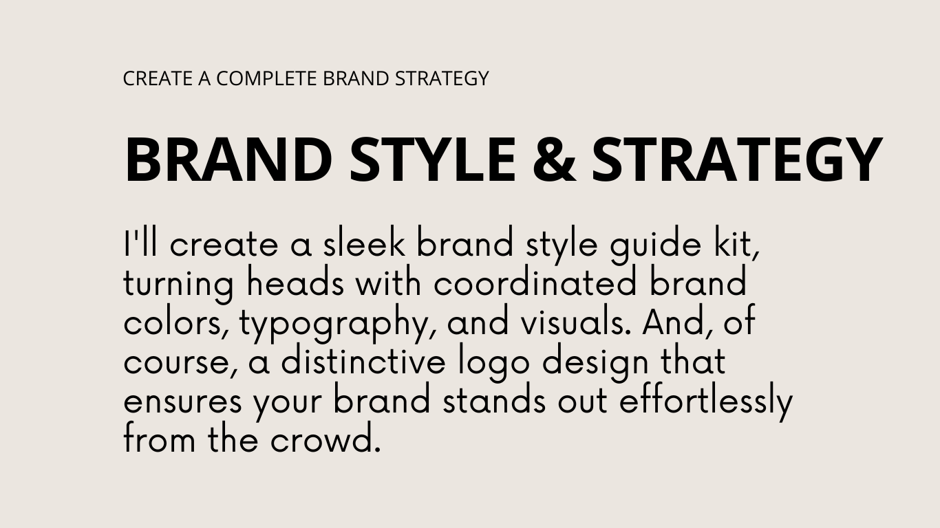 Brand style and strategy