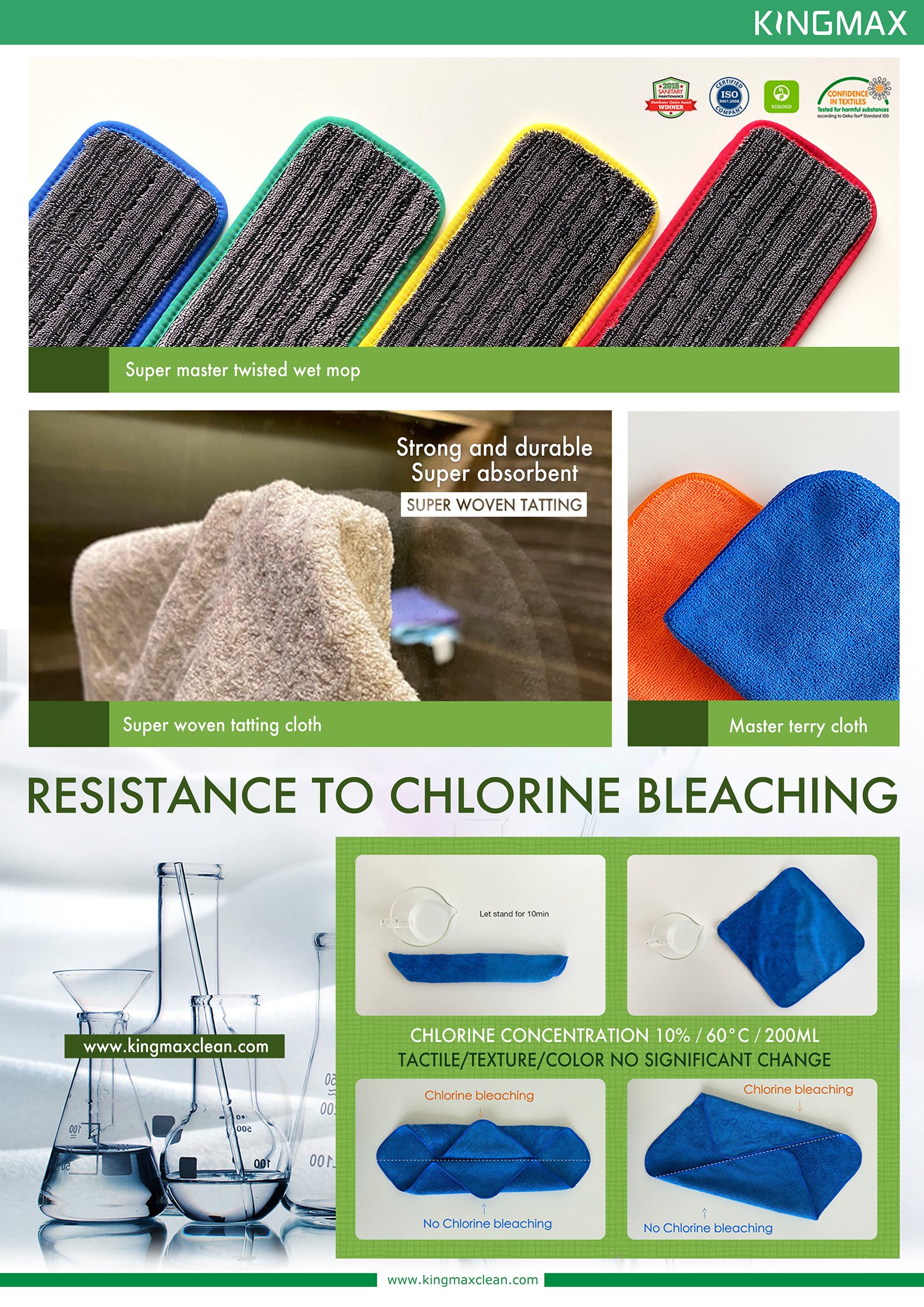 KINGMAX bleach Proof towels and bleachable mops are known for their high color fastness, bleach resistance to acidic or caustic cleaners.