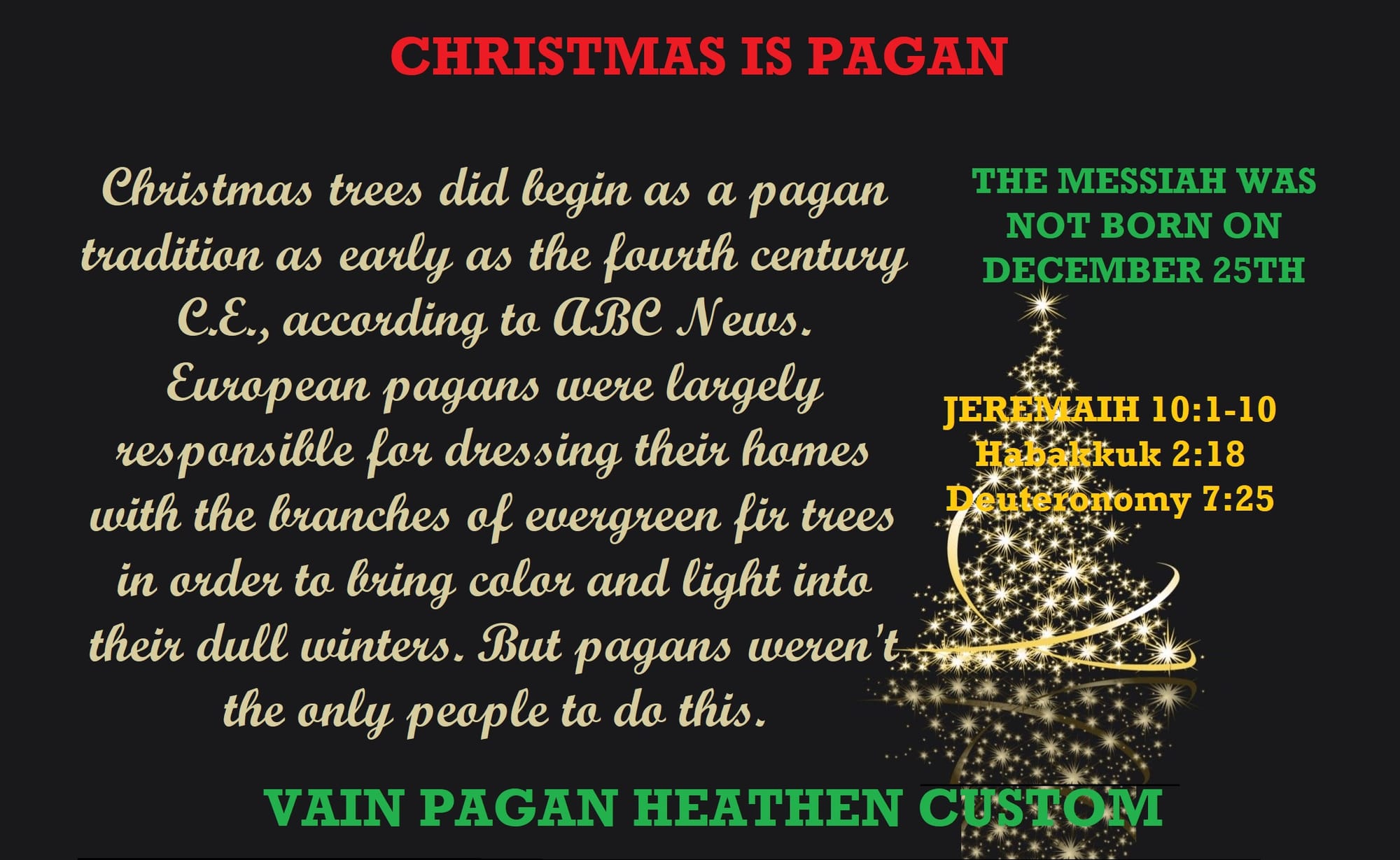 Christianity -PAGAN CHRISTMAS - HEATHENS -SATURNALIA - Saints of Yahawah