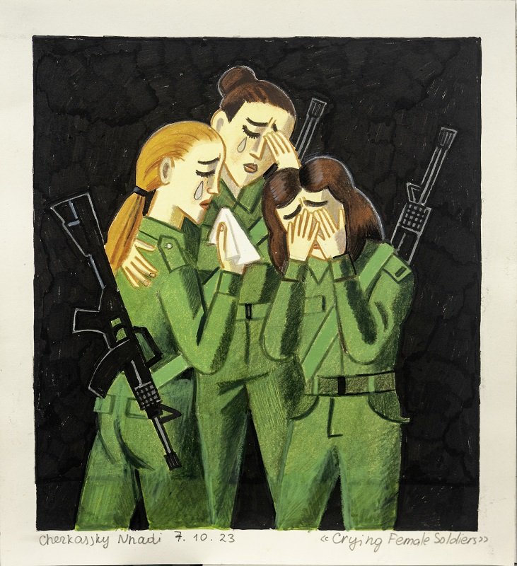 Zoya Cherkassky, Crying Female Soldiers, 7.10.23, mixed media on paper, 28x25.5 cm
