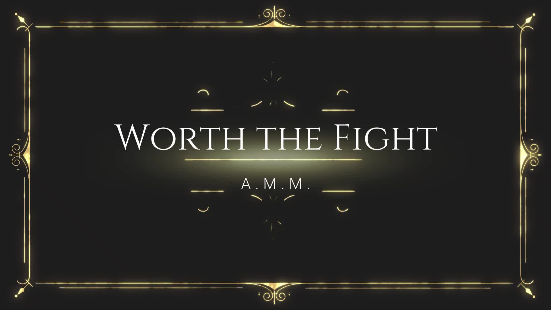 WORTH THE FIGHT thumbnail