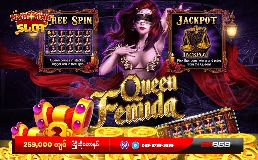 Queen Fiminda Live22, the most famous jackpot game in myanmar